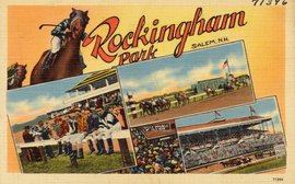 Great racetracks we have lost: Rockingham Park – the ‘little Saratoga’ of New England